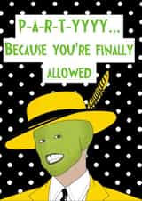 The Mask Birthday Card created by Rachel Frost