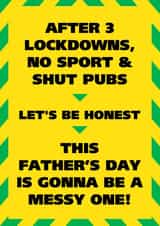 Messy Post Lockdown Father's Day Card created by John Fox