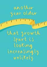 Funny Growth Spurt Birthday Card for Short / Vertically Challenged Friends created by Running with Scissors