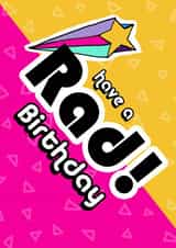 Have a Rad birthday created by Anna Brim
