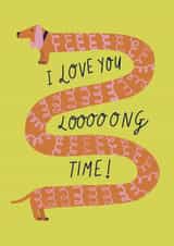 I love you long time sausage dog anniversary card created by Design by Gracie