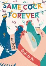 Same Cock Forever Engagement Card created by Abigail Burch