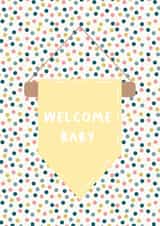 Welcome Baby Neutral Banner Card created by BeauPrintBoutique