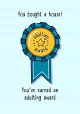 You Bought A House Adulting Award Card created by Poppet and Moose