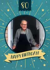 Personalised Birthday Photo Card created by Evie Garnett Designs - 80th Birthday Photo Card