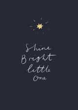 Shine Bright New Baby Card created by ems le tocq