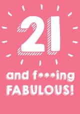 21 and f****** FABULOUS created by @Laura Lonsdale Designs