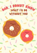 Fathers Day Card Cute Funny Donut created by Jam On Toast