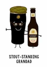 Funny Stout Card For Grandad created by Of Life & Lemons Ltd.