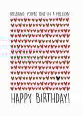 Husband, you're one in a million! Happy Birthday! created by The Boy and the Bear