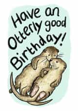 Funny and cute otter birthday card created by Alexia Claire