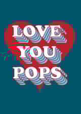 LOVE YOU POPS fathers day card created by Cloud Cuckoo Design