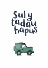 Welsh Father's day Land Rover card - Sul y Tadau hapus created by Draenog