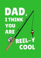 Dad I Think You Are Reelly Cool fathers day card created by PopDogShop