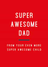 Super Awesome Dad Father's Day Card created by Megan Claire