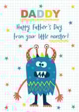 Cute Monster Fathers Day Card - Daddy - Monster - Daddy Happy Father's Day From Your Little Monster! created by TillieMint