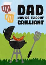 Dad You're Flippin' Grilliant created by Jive Prints