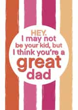 To a Great Dad - for friends who are dads  created by davidhydefierce