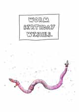 Worm Birthday Wishes created by JOKstudios