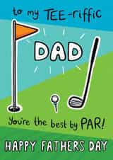 Tee-riffic Golf Loving Dad created by Ellie Newbury
