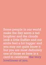 The Very Loveliness Of You: Thank You Card To Celebrate Someone 1000 created by The Right Lines