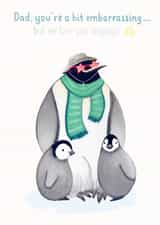 Embarrassing Dad Penguin Father's Day Card created by Carina Roberts