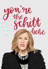 Moira Rose Schitt's Creek, You're The Schitt! created by Jemma Rose Design