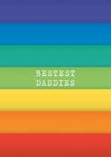 Bestest Daddies Father's Day Card created by Bullar Designs