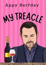 Happy Birthday my treacle With love from Mick Carter  created by Ellie & Co