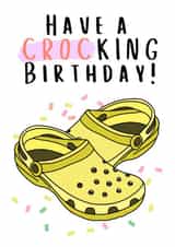 Crocs Birthday Card created by Keepseyshop