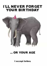 Elephants never forget...with a bribe created by Flockadoodle