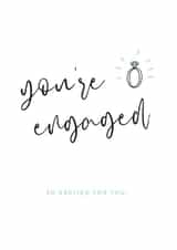 You're Engaged Engagement Card created by Fern + Grey