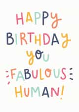 Fabulous Human Birthday Card created by Kimberley Rose Studio