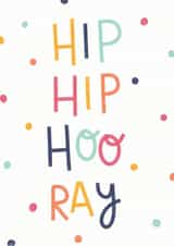 Hip Hip Hooray Birthday Card created by Kimberley Rose Studio