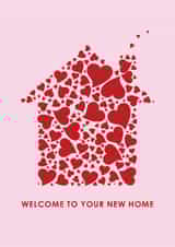 Cute Hearts New Home Card - House Of Hearts - Welcome To Your New Home created by mrs L cards