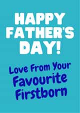 Happy Father's Day card from the firstborn created by Nice Try Cards