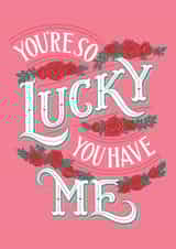 Lucky Me created by Jessica Molina
