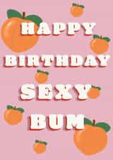 Sexy Bum Birthday Card created by Robs Doodles