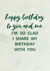 Birthday Card For Twin - Shared Birthday - Birthday Twin created by SixElevenCreations