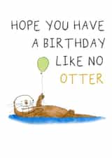 Birthday Like No Otter created by Otterly Madness