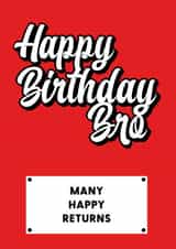 Happy Birthday Bro | Simple RED Card created by RED Cards