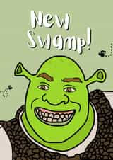 Funny Shrek New Home Card - Shrek - New Swamp created by Insa Prints