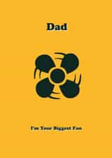 Dad's Biggest Fan  created by Dave Mohammed