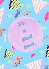 Rad Dad Father's Day Card created by Warrior&Feral