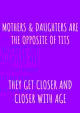 Mothers and Daughters Birthday Mothers Day Card created by Jonesy Cards