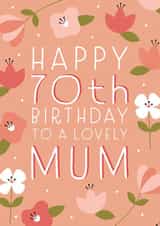 Happy 70th Birthday Mum created by Juniper and Rose Studio