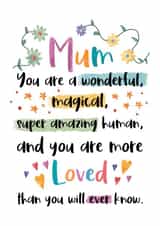 Wonderful, Magical, Amazing Mum! created by And You Can Quote Me