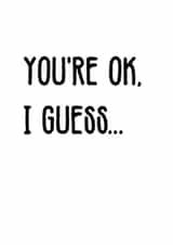 You're OK card created by Juliet draws