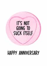 Cheeky Love Hearts Anniversary Card - It's Not Going To Suck Itself created by Rebecca Enos 