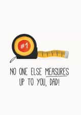 No One Else Measures Up Father's Day Card created by Powerful Paper Co